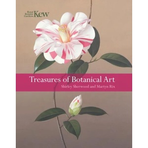 Treasures of Botanical Art | Shirley Sherwood, Martyn Rix (ISBN: 9781842466636)
