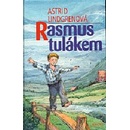 Rasmus tulákem - Astrid Lindgrenová