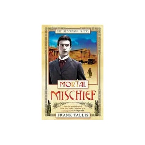 Mortal Mischief | Frank Tallis (2006)