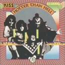 KISS: HOTTER THAN HELL CD
