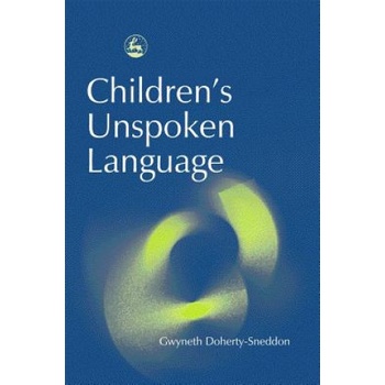 Children's Unspoken Language | Gwyneth Doherty Sneddon