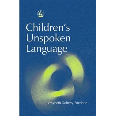 Children's Unspoken Language | Gwyneth Doherty Sneddon