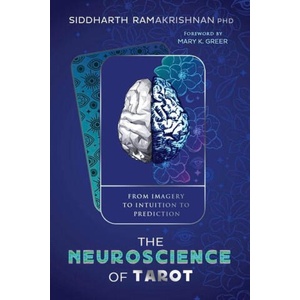 The Neuroscience of Tarot (ISBN: 9780738777368)
