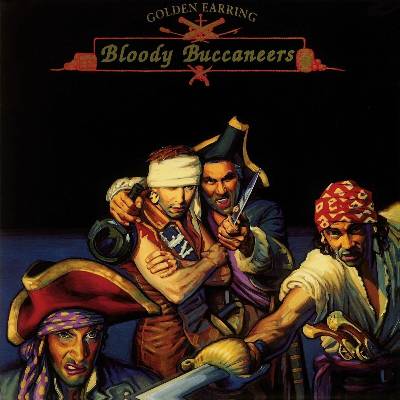 Golden Earring - Bloody Buccaneers (Limited Edition) (Transparent Red Coloured) (180 g) (LP) (8719262044159)