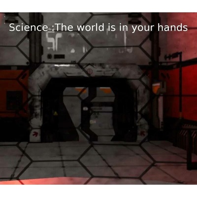 Science:The world is in your hands