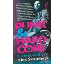 Punk & hardcor. co bylo, co zbylo - Alex Švamberk
