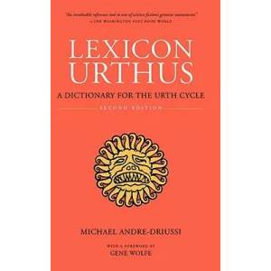 Lexicon Urthus, Second Edition | Michael Andre-Driussi (ISBN: 9780964279506)