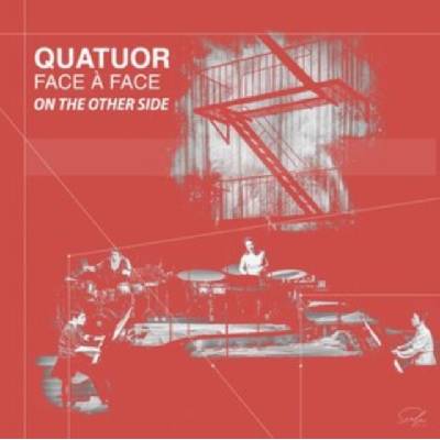 QUATUOR FACE A FACE - ON THE OTHER SIDE 1 CD
