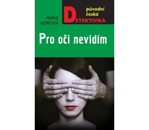 Pro oči nevidím