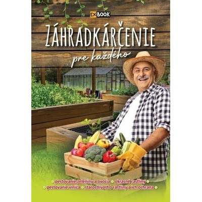 Záhradkárčenie pre každého 2. vyd.