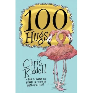 100 Hugs | Chris Riddell (ISBN: 9781509814312)