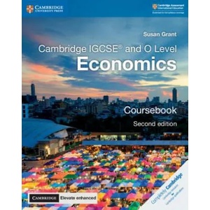 Cambridge IGCSE (R) and O Level Economics Coursebook with Digital Access (2 Years) | Susan Grant (ISBN: 9781108339261)