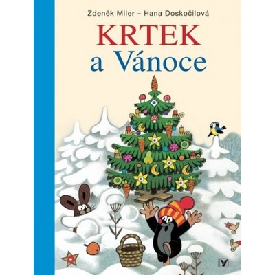 Krtek a Vánoce - Zdeněk Miler; Hana Doskočilová