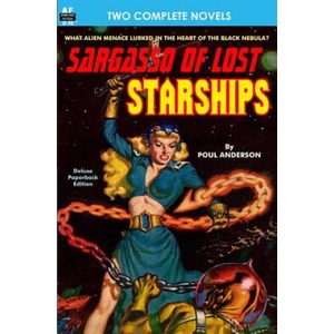 Sargasso of Lost Starships & The Ice Queen | Poul Anderson, Don Wilcox (2013)