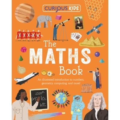 Curious Kids: The Maths Book - Huggins-Cooper, Lynn