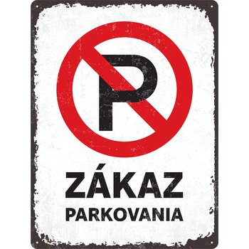 Postershop Plechová ceduľa: Zákaz parkovania - 30x40 cm