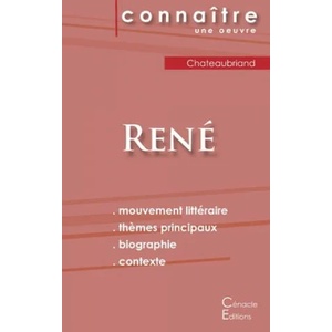 Fiche de lecture Rene de Chateaubriand (Analyse litteraire de reference et resume complet) | François-René De Chateaubriand (ISBN: 9782367887982)