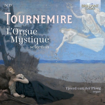Charles Tournemire 1870-1939 - L'Orgue Mystique CD
