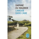 L´AMOUR DANS L´AME - Daphne du Maurier