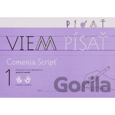 Viem písať 1 + 2. Comenia Script - Genetická metóda - Radana Lencová