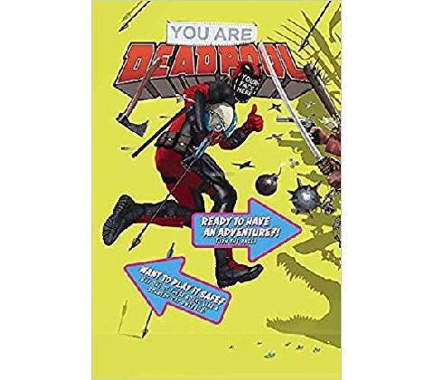 You Are Deadpool