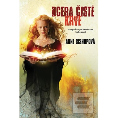 Dcera čisté krve - Anne Bishopová