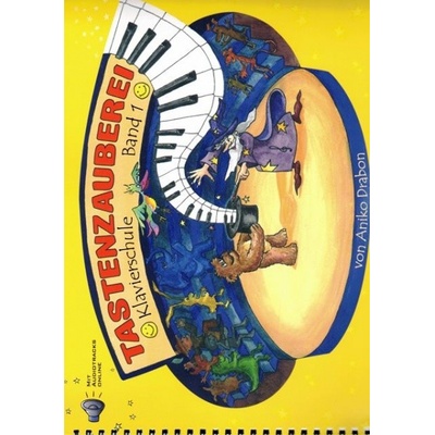 Tastenzauberei Band 1 + CD Aniko Drabon