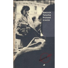 Prútené kreslá - Dominik Tatarka