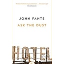 Ask the Dust