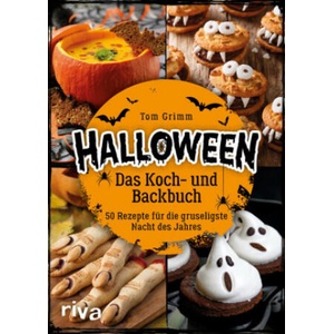 Halloween. Das Koch- und Backbuch | Tom Grimm (ISBN: 9783742306289)