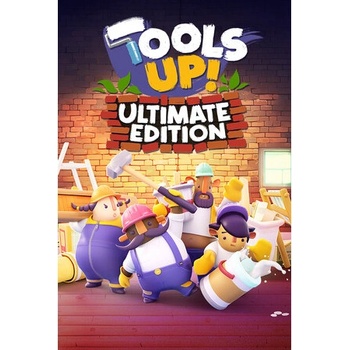 Tools Up! (Ultimate Edition)