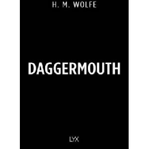 Daggermouth | Ulrike Gerstner (ISBN: 9783736328785)