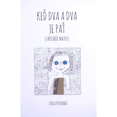 Keď dva a dva je päť - Podobná Lýdia