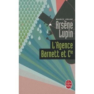 L'AGENCE BARNETT ET CIE | Maurice Leblanc (2010)
