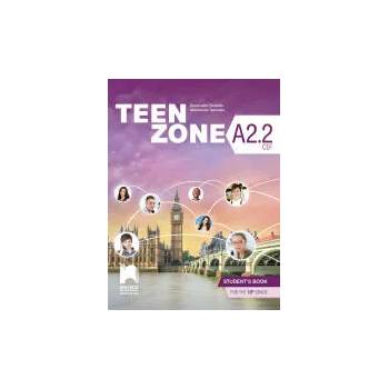 Teen Zone A2.2. Английски език за 10. клас