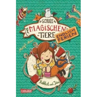 Die Schule der magischen Tiere. Endlich Ferien 1: Rabbat und Ida