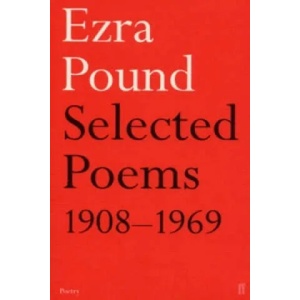 Selected Poems 1908-1969 | Ezra Pound (1981)