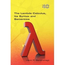 Lambda Calculus. Its Syntax and Semantics