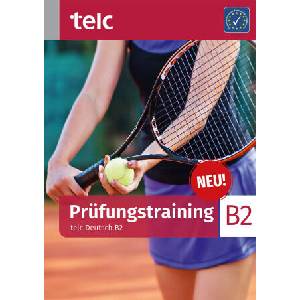 Prüfungstraining. telc Deutsch B2 (ISBN: 9783910223721)