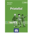 Priatelia! Metodická príručka