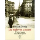 Die Welt von gestern - Zweig, Stefan