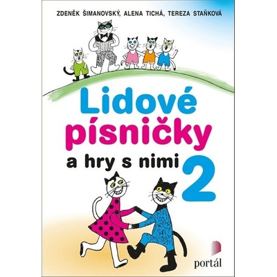 Lidové písničky a hry s nimi 2
