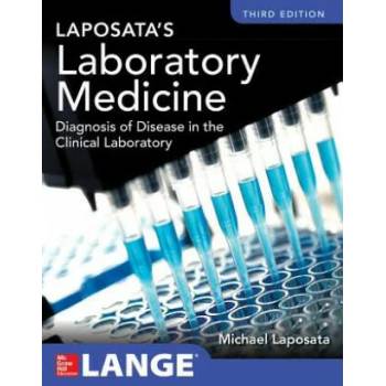 Image 1 of Laposata's Laboratory Medicine Diagnosis of Disease in Clinical Laboratory Third Edition | Michael Laposata