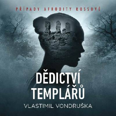 Dedictvi templaru - Vlastimil Vondruska - čte Miroslav Černý, Marie Štipkova