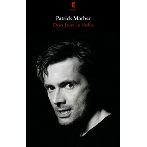 Don Juan in Soho | Patrick Marber (ISBN: 9780571339433)