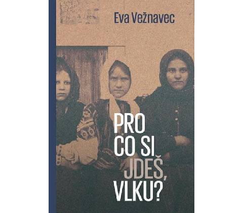 Pro co si jdeš, vlku?