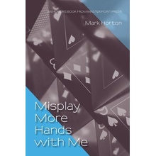 Misplay More Hands with Me Horton MarkPaperback