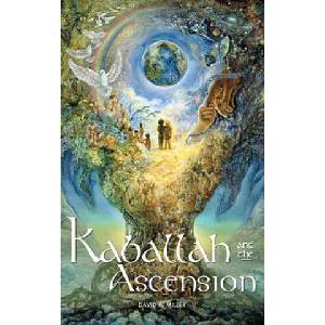 Kaballah and the Ascension | David K. Miller (ISBN: 9781891824821)