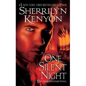 ONE SILENT NIGHT | Sherrilyn Kenyon (ISBN: 9780312947064)