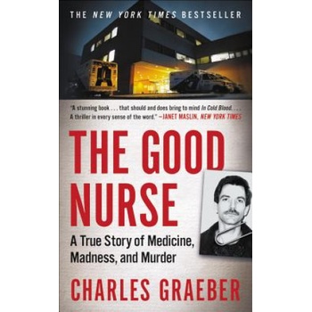 Good Nurse | Charles Graeber